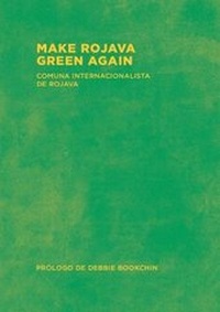 Enlarge image Cover: Make Rojava Green Again - Dog Section Press