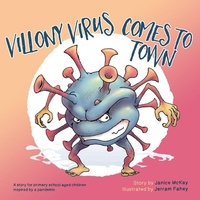 Abbildung von: Villony Virus Comes to Town - Tellwell Talent