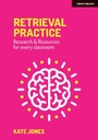 Cover: Retrieval Practice - John Catt Educational Ltd