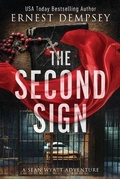 Cover: The Second Sign - Enclave Publishing