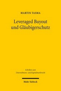 Abbildung von: Leveraged Buyout und Glaeubigerschutz - Mohr Siebeck