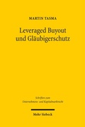Cover: Leveraged Buyout und Gl&auml;ubigerschutz - Mohr Siebeck