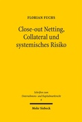 Bild: Close-out Netting, Collateral und systemisches Risiko - Mohr Siebeck