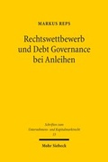 Abbildung von: Rechtswettbewerb und Debt Governance bei Anleihen - Mohr Siebeck