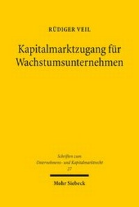 Abbildung von: Kapitalmarktzugang fuer Wachstumsunternehmen - Mohr Siebeck