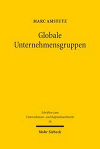Abbildung von: Globale Unternehmensgruppen - Mohr Siebeck