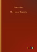 Cover: The House Opposite - Outlook Verlag