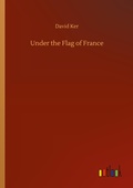 Cover: Under the Flag of France - Outlook Verlag