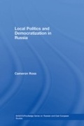 Abbildung von: Local Politics and Democratization in Russia - Routledge