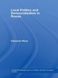 Cover: Local Politics and Democratization in Russia - Routledge