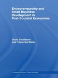 Cover: Entrepreneurship and Small Business Development in Post-Socialist Economies - Routledge