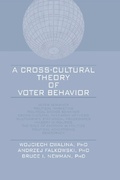 Cover: A Cross-Cultural Theory of Voter Behavior - Routledge