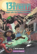 Cover: 13th Street #5: Tussle with the Tooting Tarantulas - HarperCollins