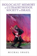 Abbildung von: Holocaust Memory in Ultraorthodox Society in Israel - Indiana University Press