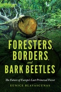 Bild: Foresters, Borders, and Bark Beetles - Indiana University Press