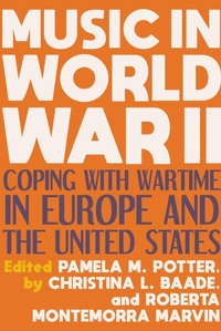 Abbildung von: Music in World War II - Indiana University Press