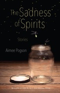 Cover: The Sadness of Spirits - Indiana University Press