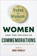 Abbildung von: Women and the Decade of Commemorations - Indiana University Press