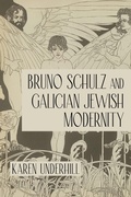 Bild: Bruno Schulz and Galician Jewish Modernity - Indiana University Press