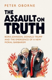 Enlarge image Cover: The Assault on Truth - Simon + Schuster LLC