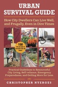 Cover: Urban Survival Guide - Skyhorse Publishing