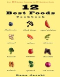 Cover: 12 Best Foods Cookbook - Harmony/Rodale/Convergent