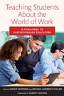 Cover: Teaching Students About the World of Work - Harvard Education Press