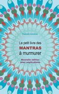 Cover: Le petit livre des Mantras &agrave; murmurer - Books on Demand