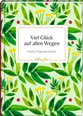 Cover: Viel Gl&uuml;ck auf allen Wegen - Coppenrath