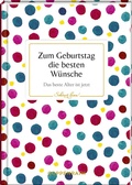 Cover: Zum Geburtstag die besten W&uuml;nsche - Coppenrath