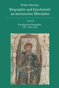 Cover: Biographie und Epochenstil im lateinischen Mittelalter - Hiersemann, A