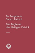 Cover: De Purgatorio Sancti Patricii - Das Fegfeuer des Heiligen Patrick - Hiersemann, A