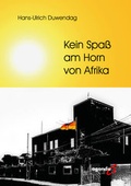 Cover: Kein Spa&szlig; am Horn von Afrika - agenda M&uuml;nster