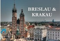 Abbildung von: Breslau & Krakau - Edition Dünentraum ein Imprint von Baltic Sea Press e.K.