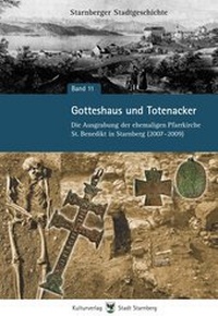 Enlarge image Cover: Gotteshaus und Totenacker - Kulturverlag Stadt Starnberg