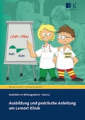 Cover: Ausbildung und praktische Anleitung am Lernort Klinik - Stumpf + Kossendey