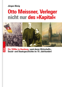Abbildung von: Otto Meissner, Verleger nicht nur des »Kapital« - VSA
