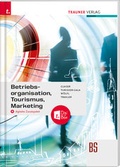 Cover: Betriebsorganisation, Tourismus, Marketing + digitales Zusatzpaket - Trauner Verlag