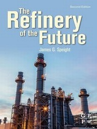 Abbildung von: The Refinery of the Future - Gulf Professional Publishing