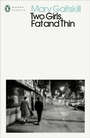 Cover: Two Girls, Fat and Thin - Penguin Classics