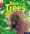 Cover: Oxford Reading Tree Word Sparks: Level 4: Back to the Trees - Oxford University Press