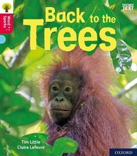 Enlarge image Cover: Oxford Reading Tree Word Sparks: Level 4: Back to the Trees - Oxford University Press