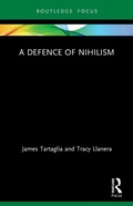 Cover: A Defence of Nihilism - Routledge