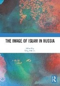Cover: The Image of Islam in Russia - Routledge