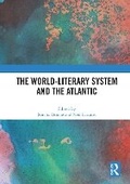 Cover: The World-Literary System and the Atlantic - Routledge