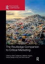 Cover: The Routledge Companion to Critical Marketing - Routledge