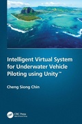 Cover: Intelligent Virtual System for Underwater Vehicle Piloting using Unity (TM) - CRC Press