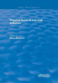 Enlarge image Cover: Physical Basis of Cell-Cell Adhesion - CRC Press
