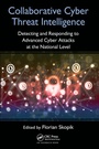 Cover: Collaborative Cyber Threat Intelligence - CRC Press