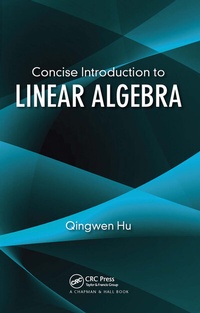Abbildung von: Concise Introduction to Linear Algebra - Chapman & Hall/CRC